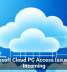 Microsoft Cloud PC Access Issues: Fix Incoming